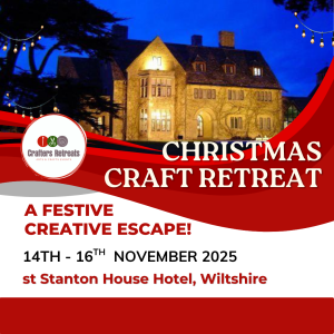 14 - 16 November 2025: Christmas Craft Retreat