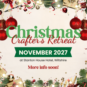 November 2027: Christmas Crafter's Retreat - Wiltshire